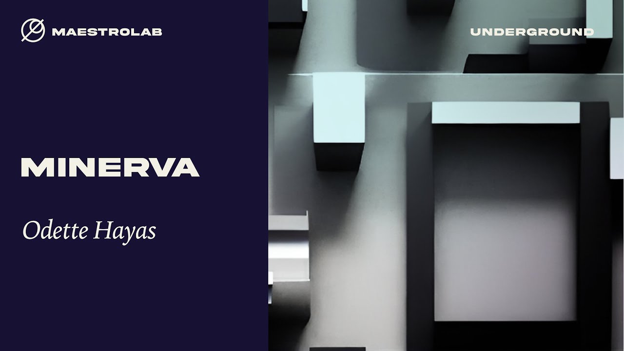 Odette Hayas - Minerva [MaestroLAB Release]