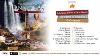 Ormancı -Welcome to Anatolia 2 - Enstrümantal