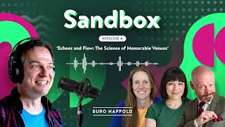 Ep.08: Echoes and Flow - The Science of Memorable Venues