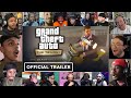 Everybody React to Grand Theft Auto: The Trilogy - The Definitive Edition - Official Trailer