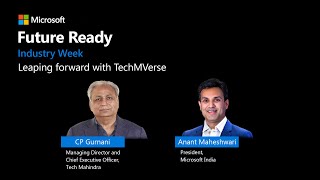 Tech Mahindra's CP Gurnani at Microsoft Future Ready
