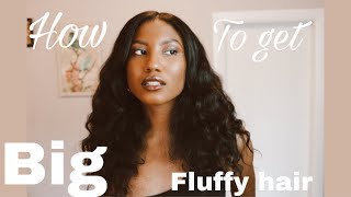How To Get BIG Fluffy Hair | Natural Curly Hair | Type 3C
