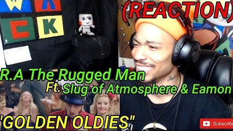 Lemonade will FOREVER Be Popular|| R.A The Rugged Man "Golden Oldies" Ft. Slug Of Atmosphere & Eamon