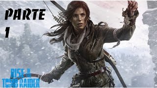 Rise Of The Tomb Raider - Gameplay Walkthrough Parte 1 - PS4