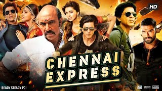 Chennai Express Full Movie Hindi | Shah Rukh Khan, Deepika Padukone | Blockbuster Romantic Comedy