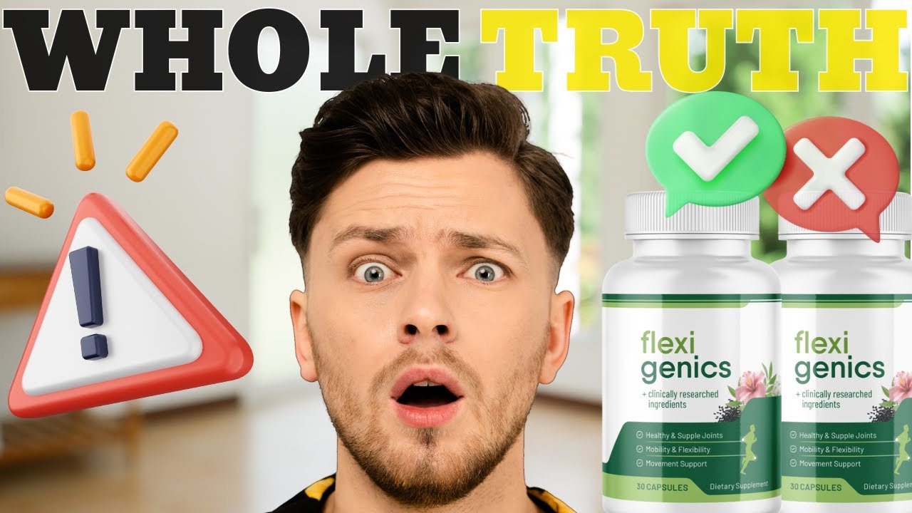 ✅Flexigenics Review – (Whole Truth) – Flexigenics Joint Supplement – Flexigenics 2024 – Flexigenics