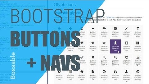 Bossable.com - MEAN Stack: 3 - Intro to Bootstrap Buttons, Glyphicons, CSS, Navbar