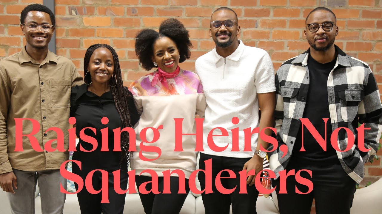 Raising Heirs, Not Squanderers : Youth, Wealth, and the Future of Legacy Episode 8 Part 1