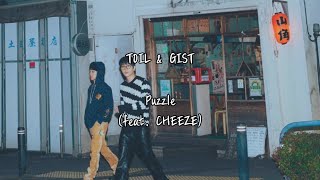 TOIL, GIST - PUZZLE (feat. CHEEZE) [가사|ENG|IND]