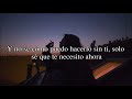 I need you Now - Lady Antebellum  [Subtìtulos en Español]