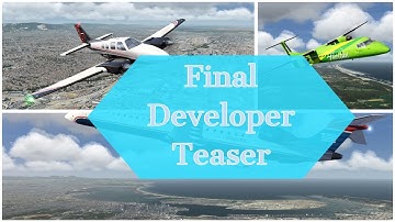 Aerofly FS 4 | Final Developer Teaser