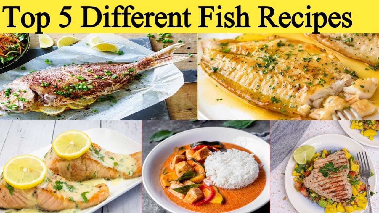 5 Delicious Fish Recipes how to make 5 different Fish recipes YouTube