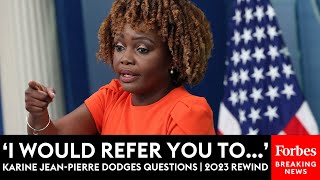 SUPERCUT: Karine Jean-Pierre Dodges Questions From Reporters | 2023 Rewind