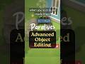Advanced object editing in Paralives