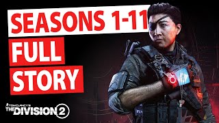 Seasons 1-11 Full Story The Division 2 Video Compilation