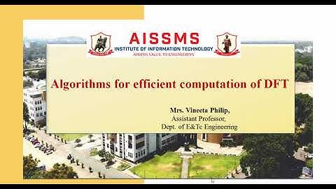 Video 5 algorithm for efficient computation of DFT part 1