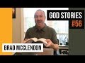 God Stories #56 - Brad McClendon