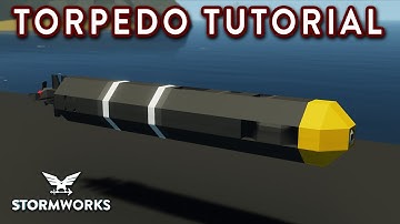 Sonar Guided Torpedo Tutorial - Step by Step Guide - Stormworks