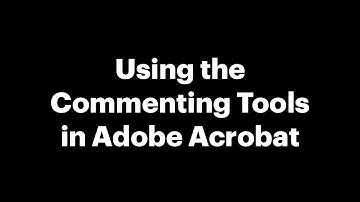 Acrobat Commenting Tools