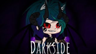 Darkside || GCMV || Halloween Special || 👻🎃