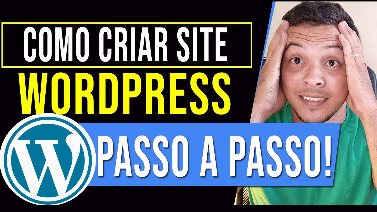 Como Criar Site no Wordpress Passo a Passo - Tutorial Wordpress, Site ...