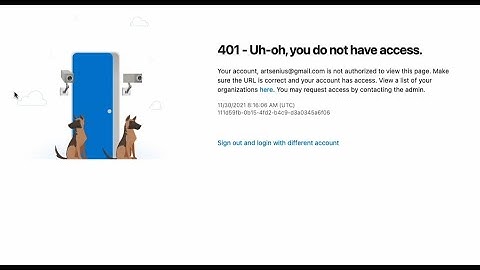 How to fix 401 error in Azure DevOps. (Uh-oh, you do not have access.)