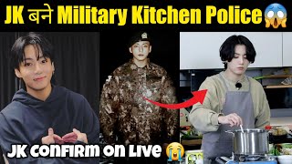 JUNGKOOK Becomes Military Kitchen Police 😱| JK Cooking in Military 🥳| JK New Job and Live Explain 💜