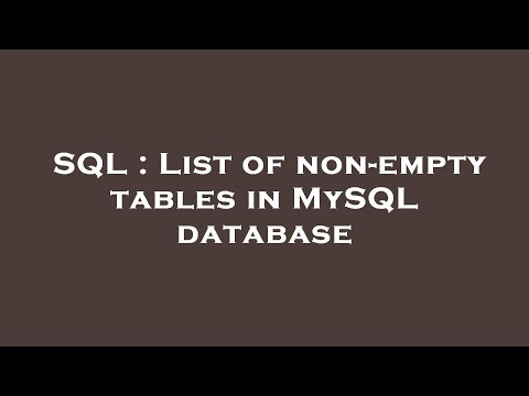 SQL : List of non-empty tables in MySQL database
