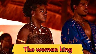 The Woman King | Dahomey Kingdom | Viola Davis | Movie Of the Year | Reviews |وومن کنگ فلم کا جائزہ