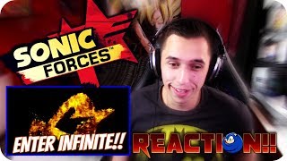 FASTER THAN SONIC!!| Sonic Forces Enter Infinite trailer REACTION!!
