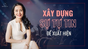 VIDEO NÀY SẼ GIÚP BẠN TỰ TIN ĐỂ XUẤT HIỆN | Ruby Nguyen