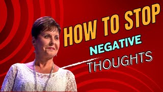 Joyce Meyer’s Guide: How to Stop Negative Thoughts and Embrace Positivity