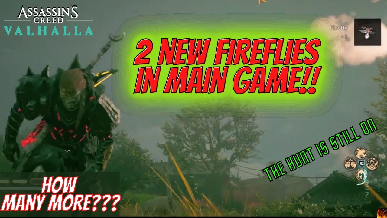 2 more fireflies found in Assassins Creed Valhalla, how to find fireflies in ac valhalla