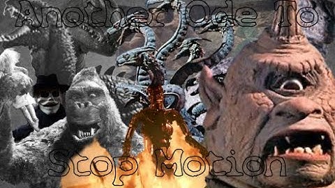 Another Ode to Stop Motion [Reupload]