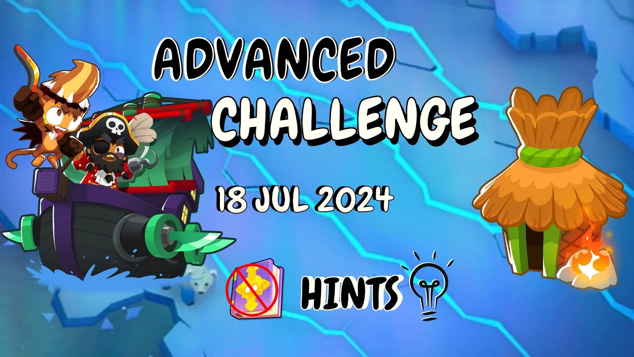 BTD6 Advanced Challenge Today