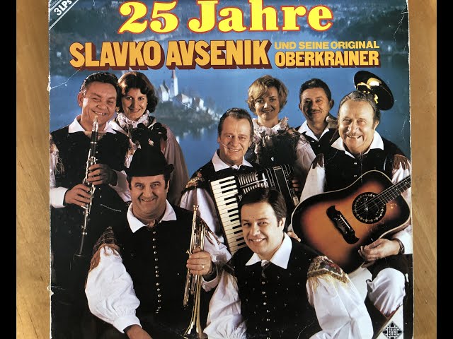 Slavko Avsenik - Slowenien Du Mein Heimatland