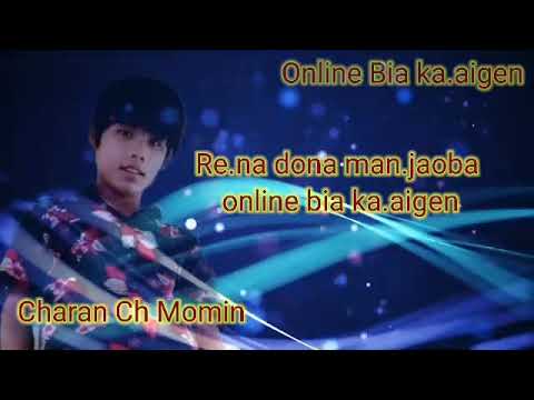 Online Bia kaaigen song by Charan Ch Momin new song