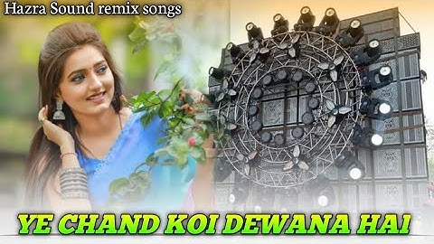 CHAND KOI DEWANA HAI || 90s Song || SOUND CHECK || DJ SARZEN SONGS ||#dj #sarzendjsong #hitsong 