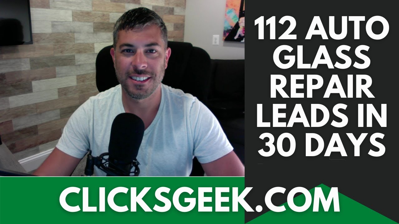 Auto Glass Leads How to Get 100+ Leads in The Next 30 Days YouTube