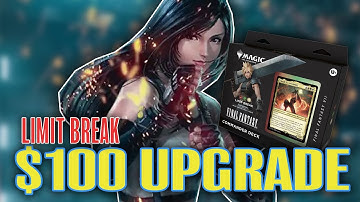 Limit Break Tifa Upgrade - Improving the Precon Commander Deck with $100