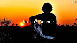 Da-Suraka-Maina? Garo Song WhatsApp Status Lyric Vedio