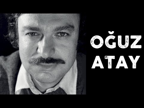 Oğuz Atay - Tarihe Damga Vuran Sözleri