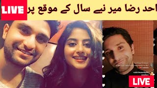 ahad raza mir new year live || ahad rqza mir first time live with fans | ahad raza mir and sajal ali