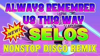 TAGALOG SLOW JAM REMIX 2024 - ALWAYS REMEMBER US THIS WAY 💥 NONSTOP LOVE SONGS BATTLE MIX COLLECTION