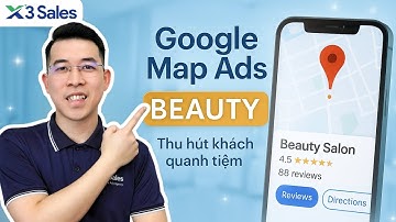 Chiến Lược Quảng Cáo Google Map Cho Ngành Beauty (Spa – Nail) Hiệu Quả Với Ngân Sách Nhỏ