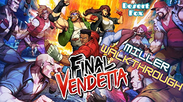Final Vendetta - Full Game Walkthrough with Miller (PS4)
