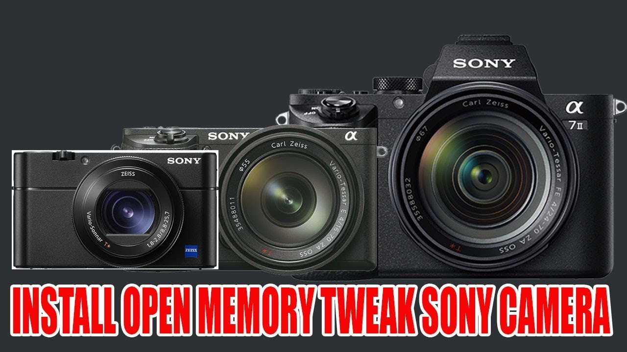 Tweak Sony. Open memory