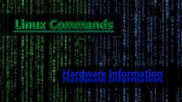 Hardware Information Commands in Linux