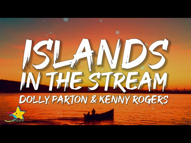 Dolly Parton u0026 Kenny Rogers - Islands In the Stream (Lyrics) class=