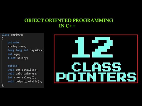 Object Oriented Programming in C++ | Class Pointers
